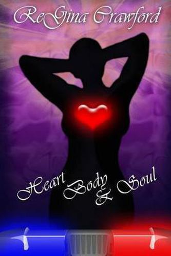 Cover image for Heart, Body, and Soul