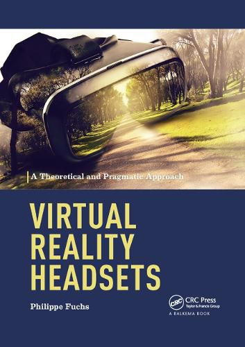 Cover image for Virtual Reality Headsets - A Theoretical and Pragmatic Approach