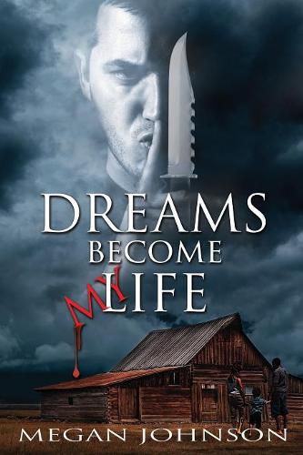 Cover image for Dreams Become My Life