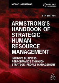 Cover image for Armstrong's Handbook of Strategic Human Resource Management