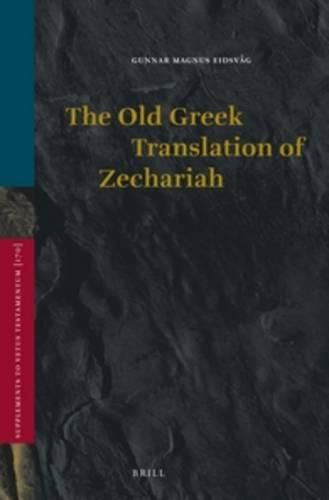 Cover image for The Old Greek Translation of Zechariah