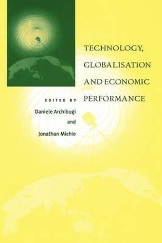 Cover image for Technology, Globalisation and Economic Performance