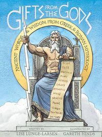 Cover image for Gifts from the Gods:  Ancient Words and Wisdom from Greek and Roman Mythology