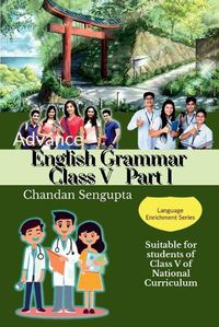 Cover image for Advance English Grammar Class V Part 1