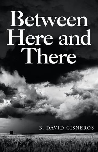 Cover image for Between Here and There