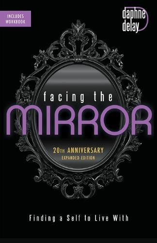Cover image for Facing the Mirror, 20th Anniversary Expanded Edition