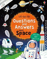 Cover image for Lift-the-flap Questions and Answers about Space