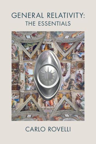Cover image for General Relativity: The Essentials