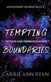 Cover image for Tempting Boundaries - Tattoos und Grenzen