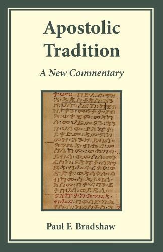 Cover image for Apostolic Tradition: A New Commentary