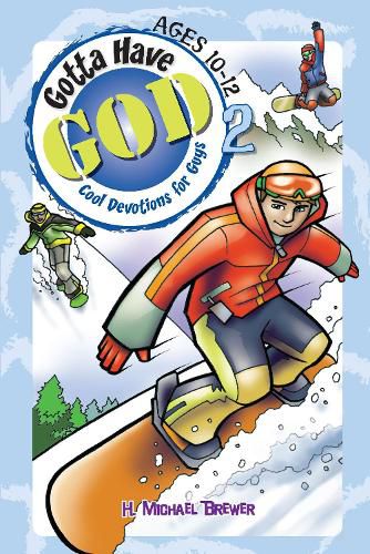 Cover image for Kidz: Gotta Have God Vol 2: Age 10-12