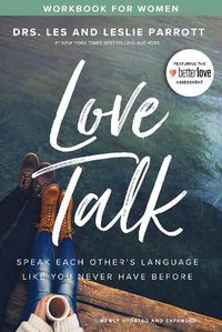 Cover image for Love Talk Workbook for Women: Speak Each Other's Language Like You Never Have Before