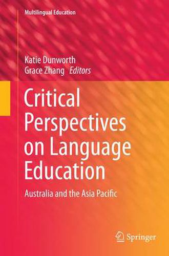 Cover image for Critical Perspectives on Language Education: Australia and the Asia Pacific