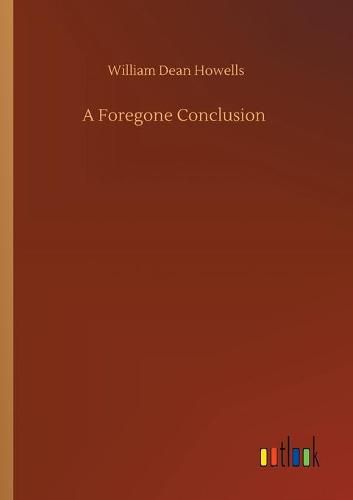 Cover image for A Foregone Conclusion