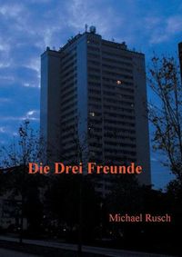 Cover image for Die drei Freunde