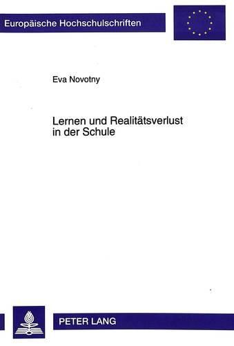 Cover image for Lernen Und Realitaetsverlust in Der Schule