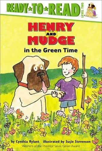 Cover image for Henry and Mudge in the Green Time: The Third Book of Their Adventures