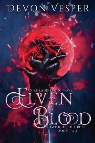 Cover image for Elven Blood (Twilight Children 2)
