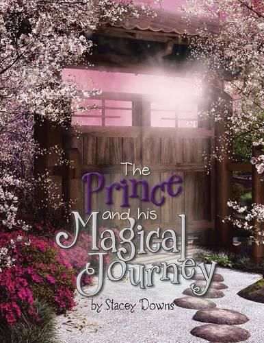 Cover image for The Prince and His Magical Journey
