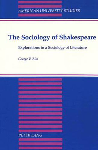 Cover image for The Sociology of Shakespeare