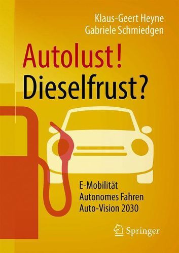 Cover image for Autolust! Dieselfrust?