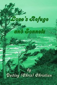 Cover image for Love's Refuge and Sonnets