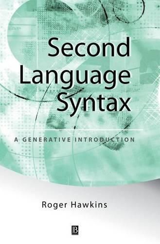 Cover image for Second Language Syntax: An Introduction