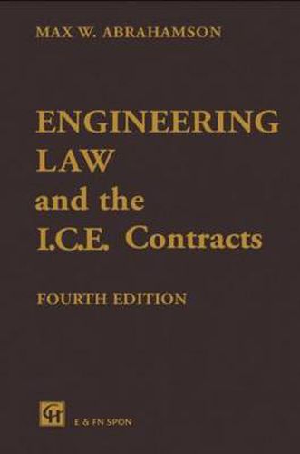 Cover image for Engineering Law and the I.C.E. Contracts