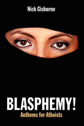 Cover image for Blasphemy! Anthems for Atheists