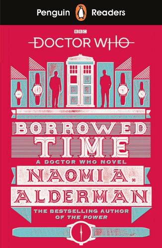 Cover image for Penguin Readers Level 5: Doctor Who: Borrowed Time (ELT Graded Reader)