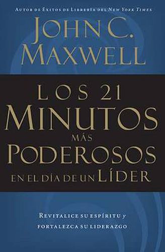 Cover image for Los 21 minutos mas poderosos en el dia de un lider