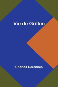 Cover image for Vie de Grillon