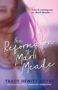 Cover image for The Reformation of Marli Meade