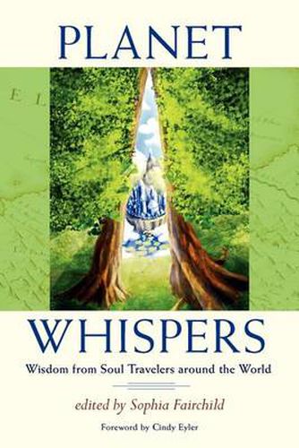 Cover image for Planet Whispers: Wisdom from Soul Travelers Around the World