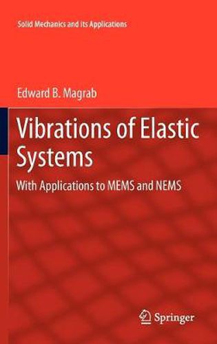 Cover image for Vibrations of Elastic Systems: With Applications to MEMS and NEMS