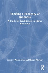 Cover image for Enacting a Pedagogy of Kindness