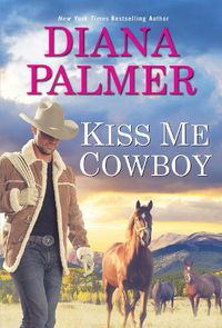 Cover image for Kiss Me, Cowboy