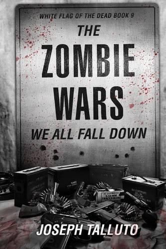 Cover image for The Zombie Wars: We All Fall Down