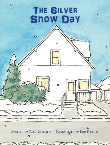 Cover image for The Silver Snow Day