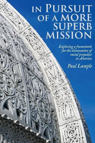 Cover image for In Pursuit of a More Superb Mission