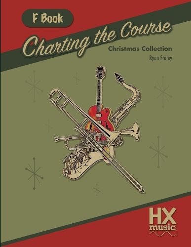 Charting the Course Christmas Collection, F Book