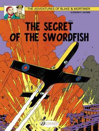 Cover image for Blake & Mortimer 15 - The Secret of the Swordfish Pt 1