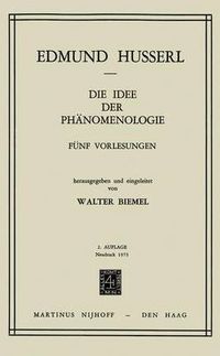 Cover image for Die Idee der Phanomenologie: Funf Vorlesungen