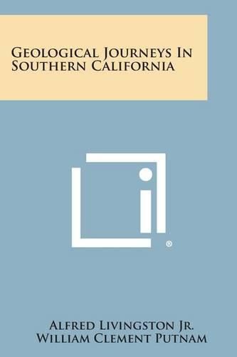 Cover image for Geological Journeys in Southern California