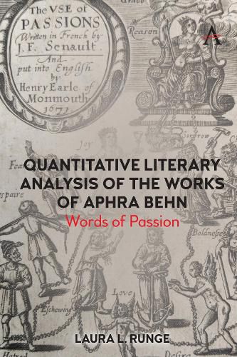 Cover image for Quantitative Literary Analysis of the Works of Aphra Behn