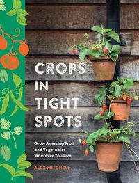 Cover image for Crops in Tight Spots