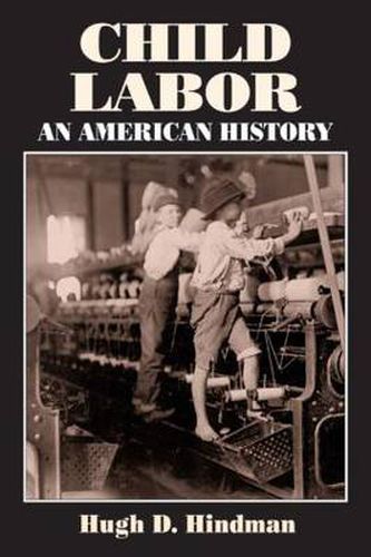 Cover image for Child Labor: An American History