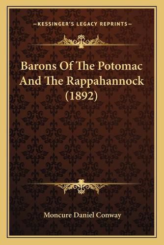 Cover image for Barons of the Potomac and the Rappahannock (1892)