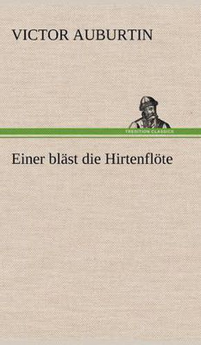 Cover image for Einer Blast Die Hirtenflote