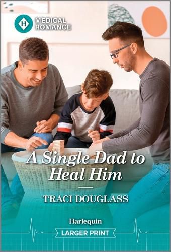 Cover image for A Single Dad to Heal Him